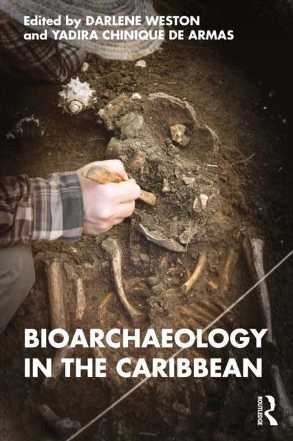 Bioarchaeology in the Caribbean