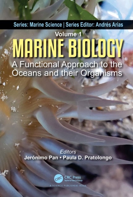Marine Biology - A Functional Approach to the Oceans and their Organisms
