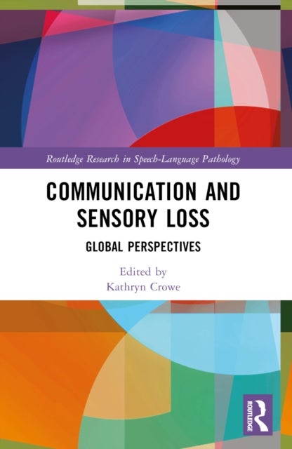 Communication and Sensory Loss - Global Perspectives
