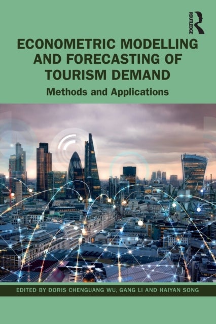 Econometric Modelling and Forecasting of Tourism Demand - Methods and Applications