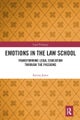 Emotions in the Law School