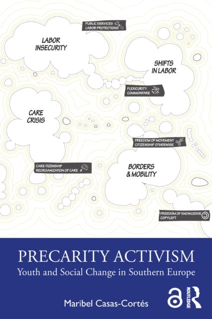Precarity Activism - Youth and Social Change in Southern Europe