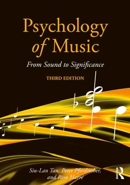 Psychology of Music - From Sound to Significance