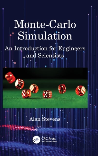 Monte-Carlo Simulation - An Introduction for Engineers and Scientists