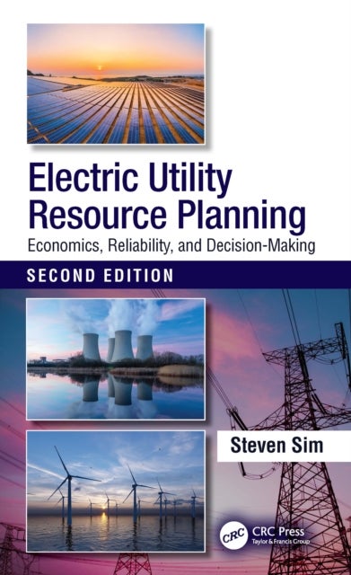 Electric Utility Resource Planning - Economics, Reliability, and Decision-Making