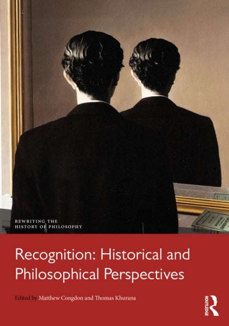Recognition: Historical and Philosophical Perspectives