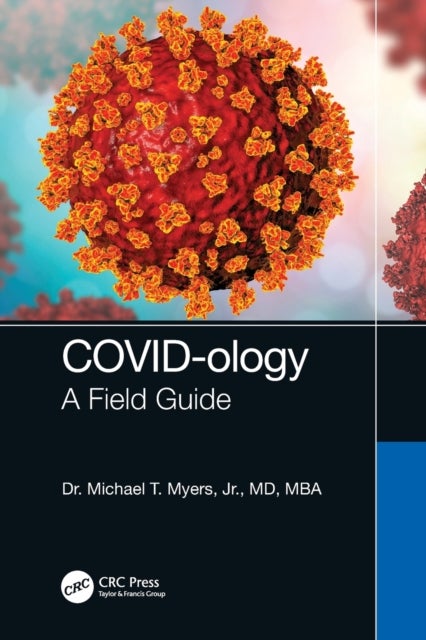 COVID-ology - A Field Guide