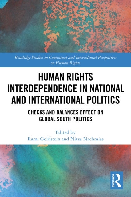Human Rights Interdependence in National and International Politics - Checks and Balances Effect on Global South Politics