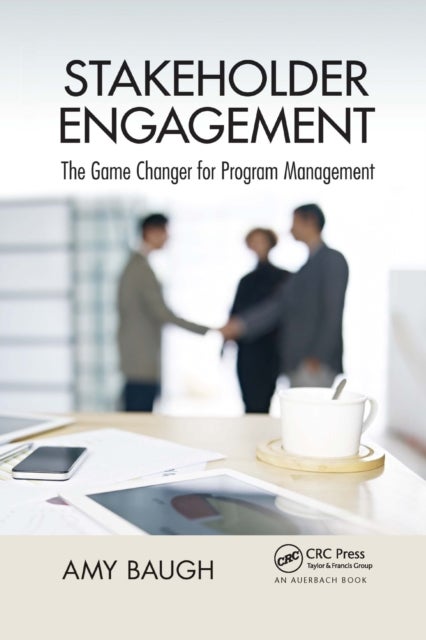 Stakeholder Engagement - The Game Changer for Program Management