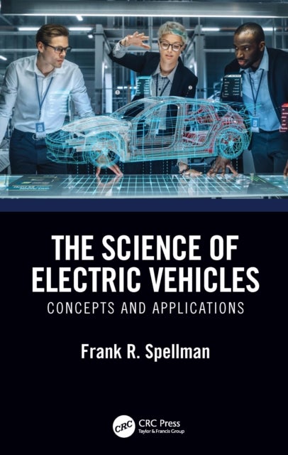 The Science of Electric Vehicles - Concepts and Applications