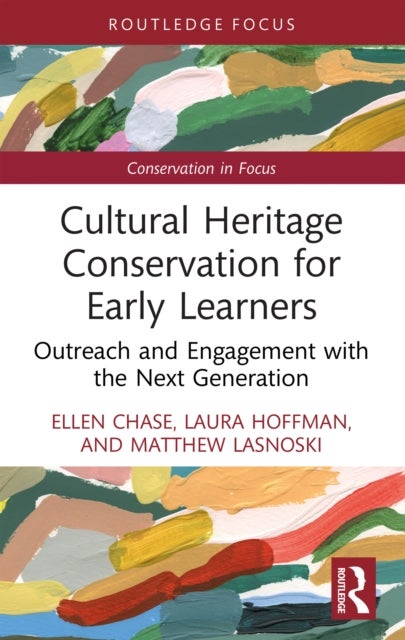 Cultural Heritage Conservation for Early Learners - Outreach and Engagement with the Next Generation