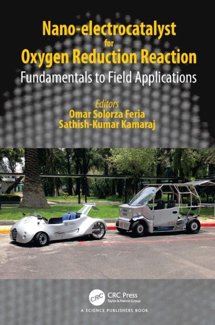 Nano-electrocatalyst for Oxygen Reduction Reaction - Fundamentals to Field Applications