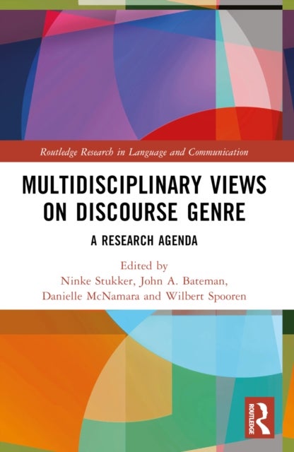 Multidisciplinary Views on Discourse Genre - A Research Agenda
