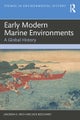 Early Modern Marine Environments