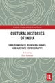 Cultural Histories of India