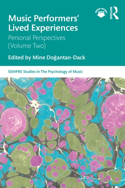 Music Performers' Lived Experiences - Personal Perspectives: Volume Two