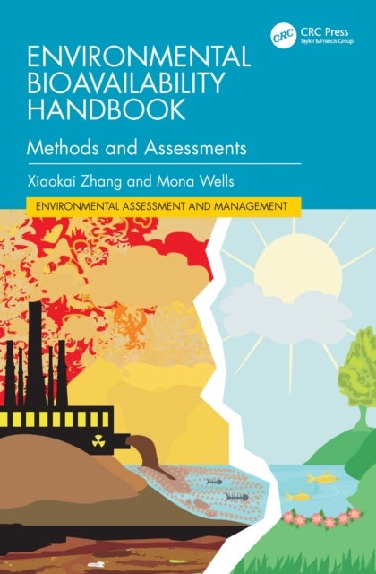 Environmental Bioavailability Handbook - Methods and Assessments