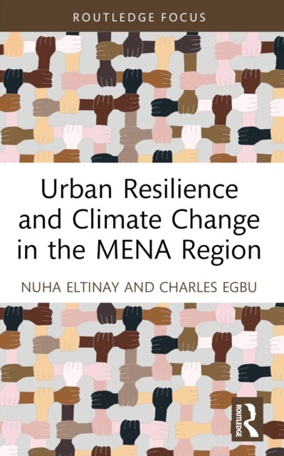 Urban Resilience and Climate Change in the MENA Region