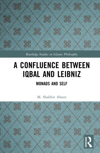 A Confluence Between Iqbal and Leibniz - Self and Monad