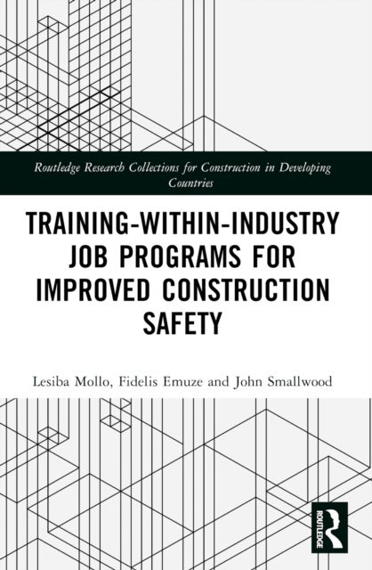 Training-Within-Industry Job Programs for Improved Construction Safety