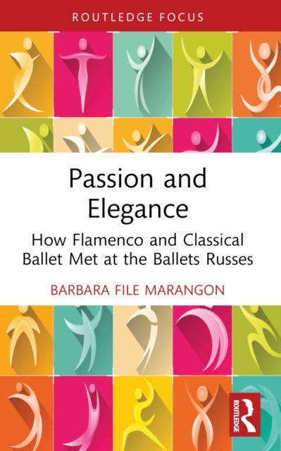 Passion and Elegance - How Flamenco and Classical Ballet Met at the Ballets Russes