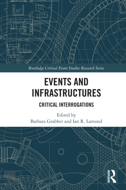 Events and Infrastructures - Critical Interrogations