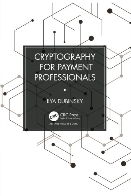 Cryptography for Payment Professionals