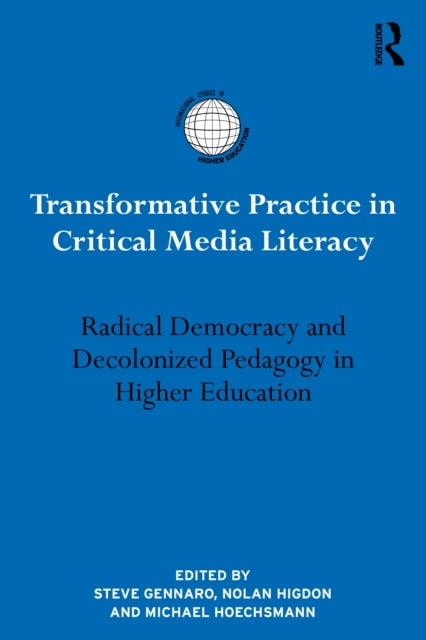 Transformative Practice in Critical Media Literacy