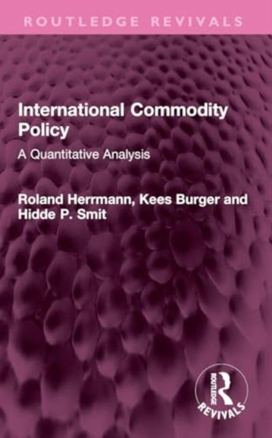 International Commodity Policy - A Quantitative Analysis