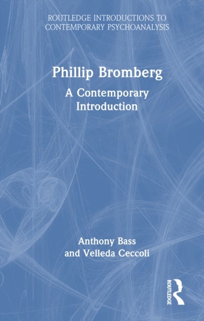 Philip Bromberg - A Contemporary Introduction