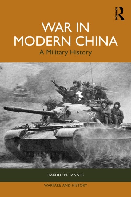 War in Modern China - A Military History