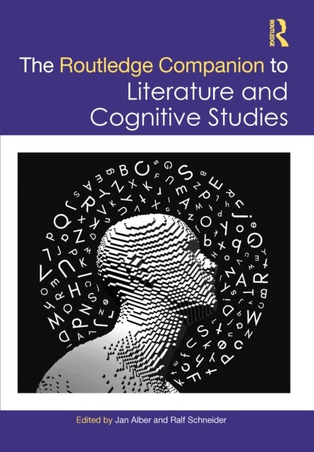 The Routledge Companion to Literature and Cognitive Studies