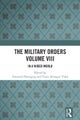 The Military Orders Volume VIII