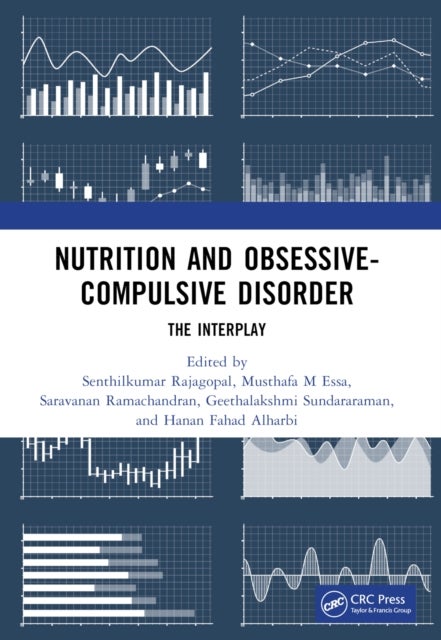 Nutrition and Obsessive-Compulsive Disorder - The Interplay