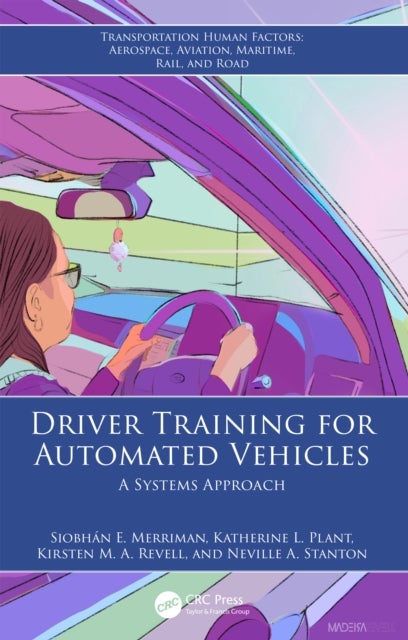 Driver Training for Automated Vehicles - A Systems Approach