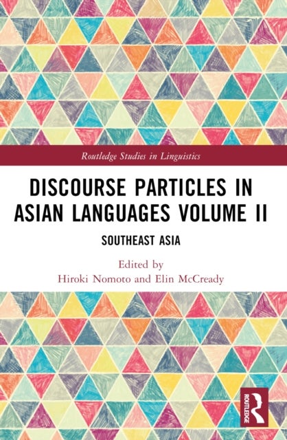 Discourse Particles in Asian Languages Volume II - Southeast Asia