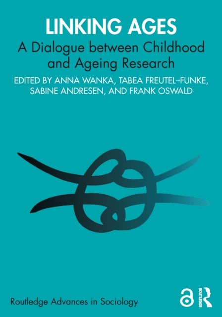 Linking Ages - A Dialogue between Childhood and Ageing Research