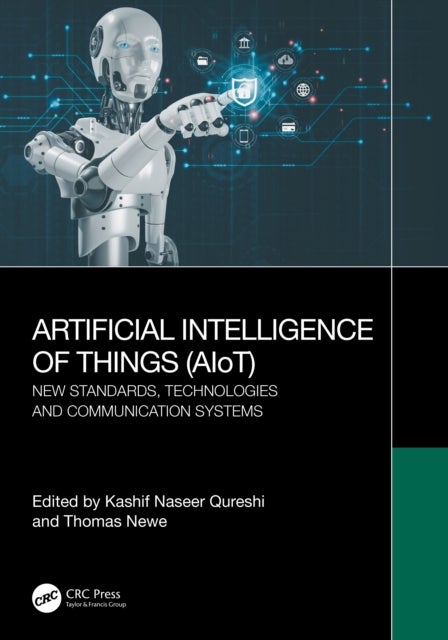 Artificial Intelligence of Things (AIoT) - New Standards, Technologies and Communication Systems