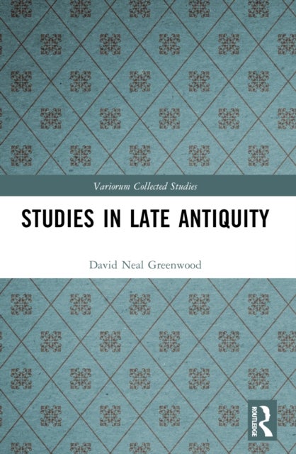 Studies in Late Antiquity