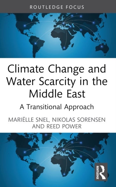 Climate Change and Water Scarcity in the Middle East - A Transitional Approach