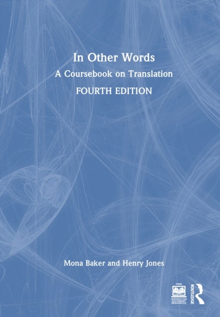 In Other Words - A Coursebook on Translation