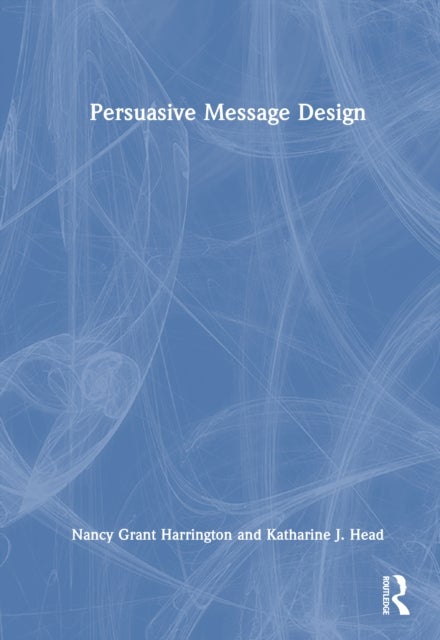 Persuasive Message Design