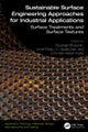 Sustainable Surface Engineering Approaches for Industrial Applications