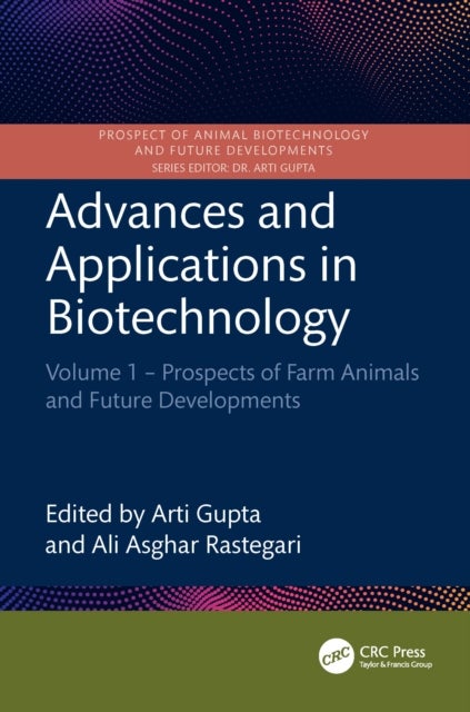 Advances and Applications in Biotechnology - Volume 1 – Prospects of Farm Animals and Future Developments