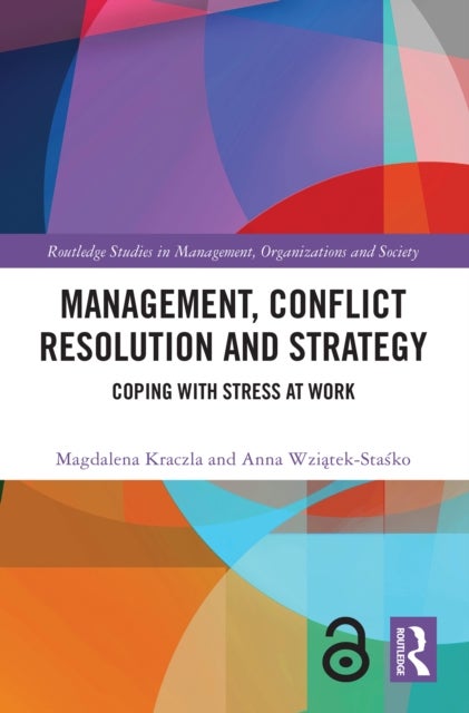 Management, Conflict Resolution and Strategy - Coping with Stress at Work