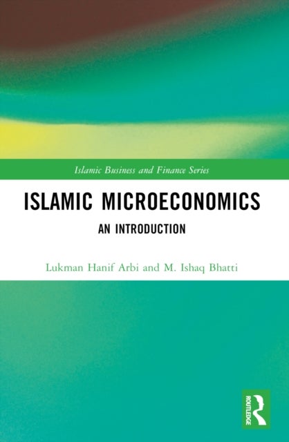 Islamic Microeconomics - An Introduction