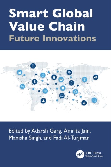 Smart Global Value Chain - Future Innovations