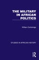The Military in African Politics