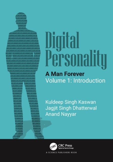 Digital Personality: A Man Forever - Volume 1: Introduction