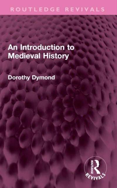 An Introduction to Medieval History